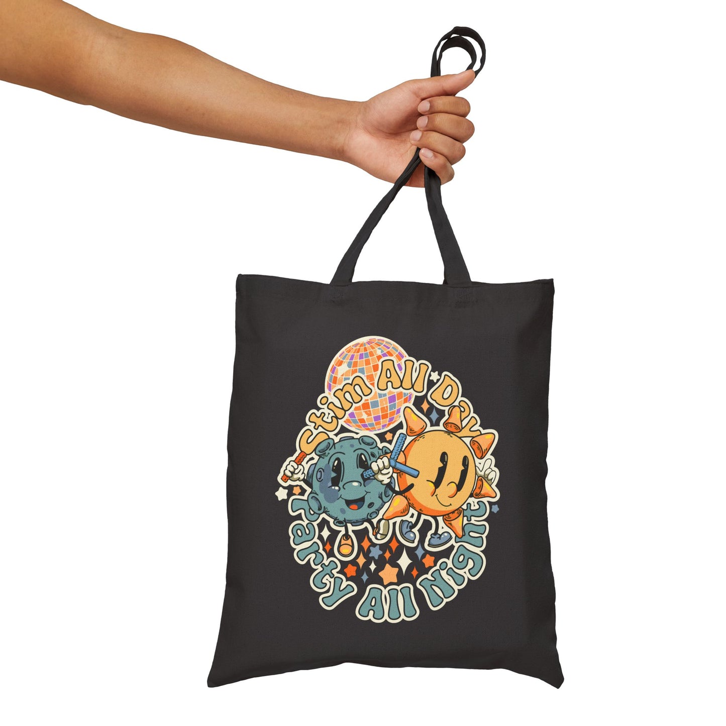 Stim All Day, Party All Night -  Cotton Canvas Tote Bag