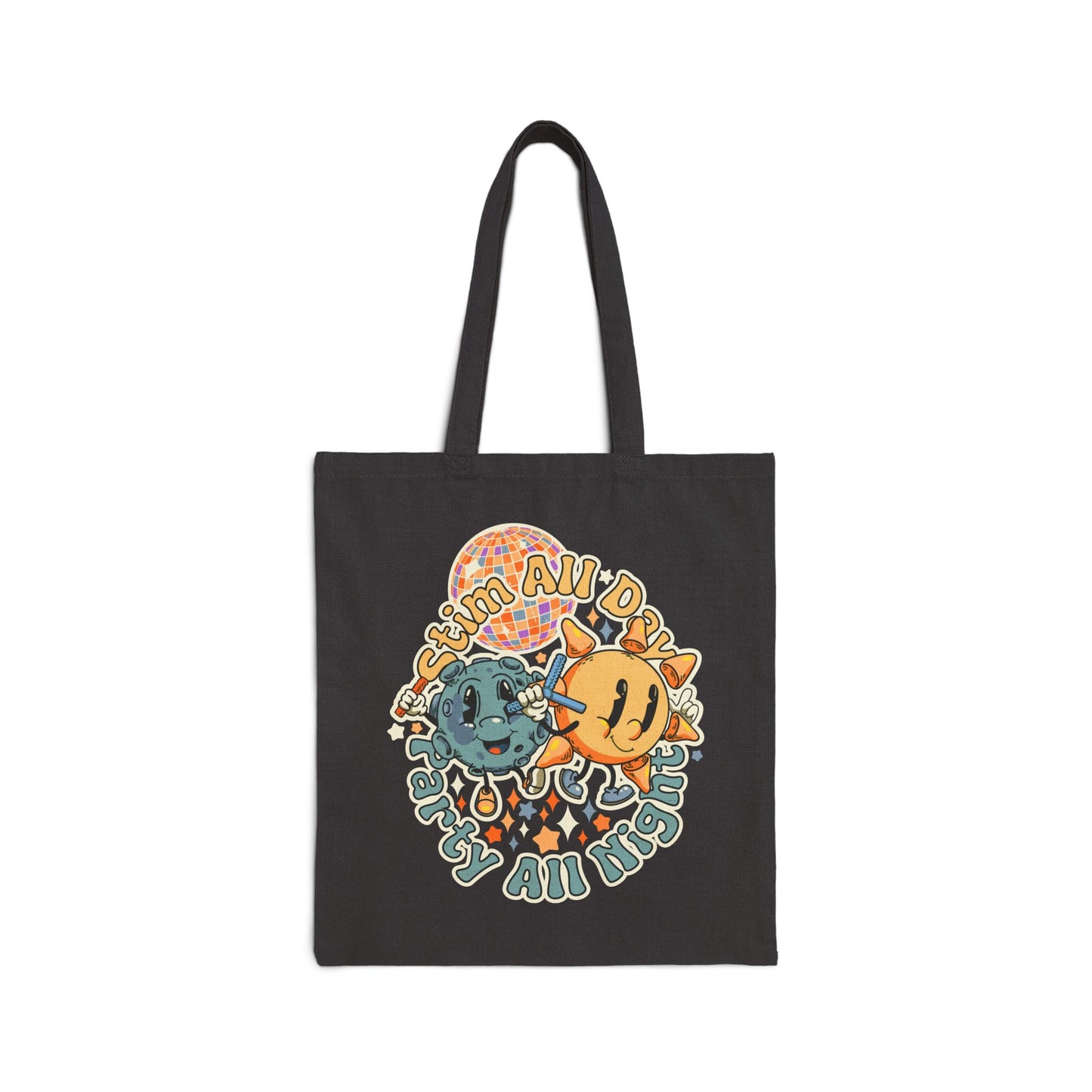 Stim All Day, Party All Night -  Cotton Canvas Tote Bag