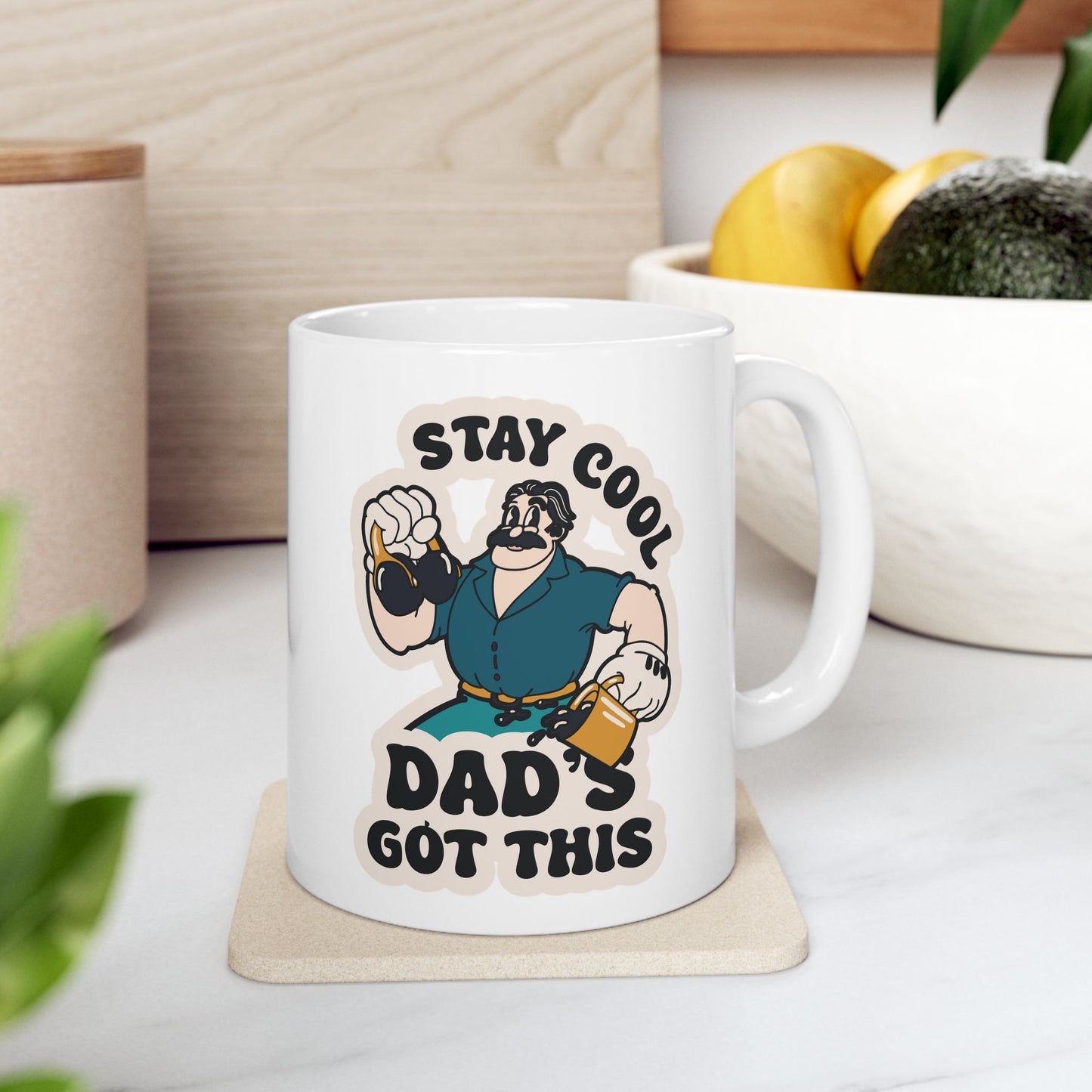 Stay Cool, Dad's Got This  - Ceramic Mug, (11oz)