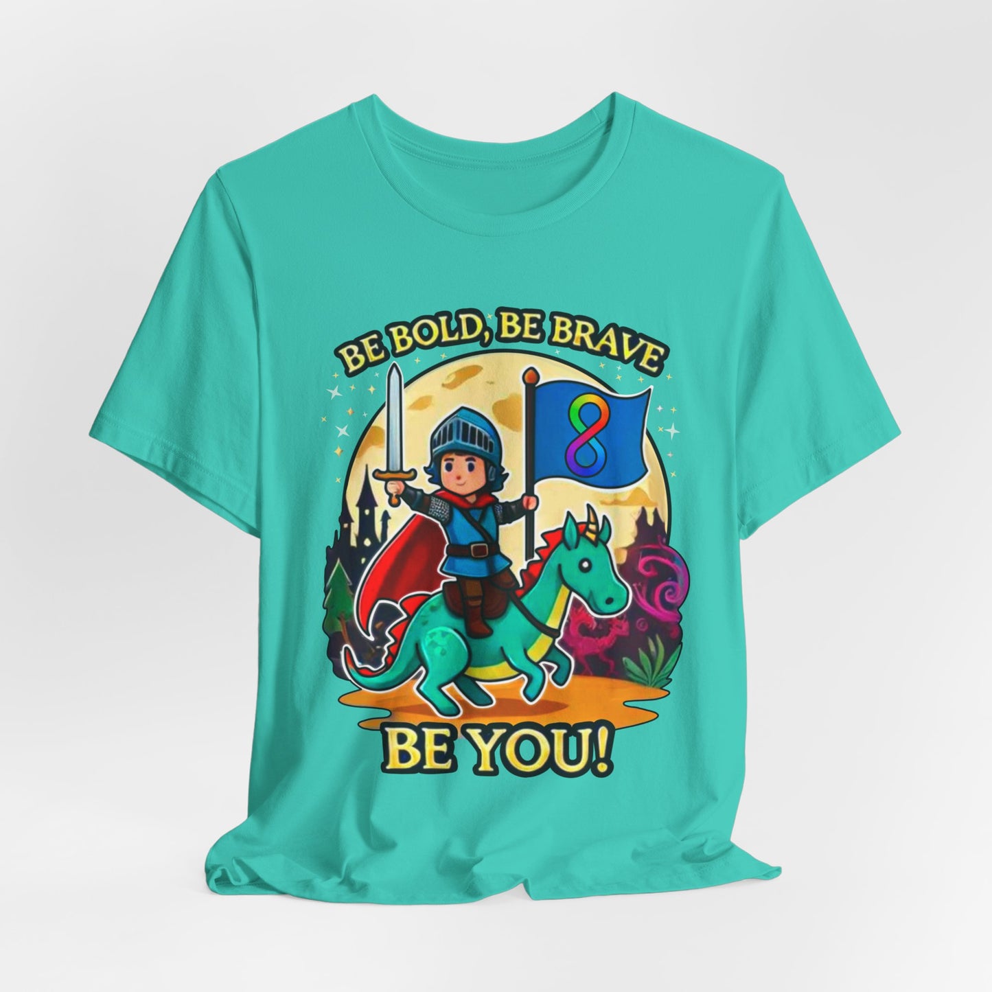 Be Bold, Be Brave, Be You - Knight - Adult Unisex Jersey Short Sleeve Tee