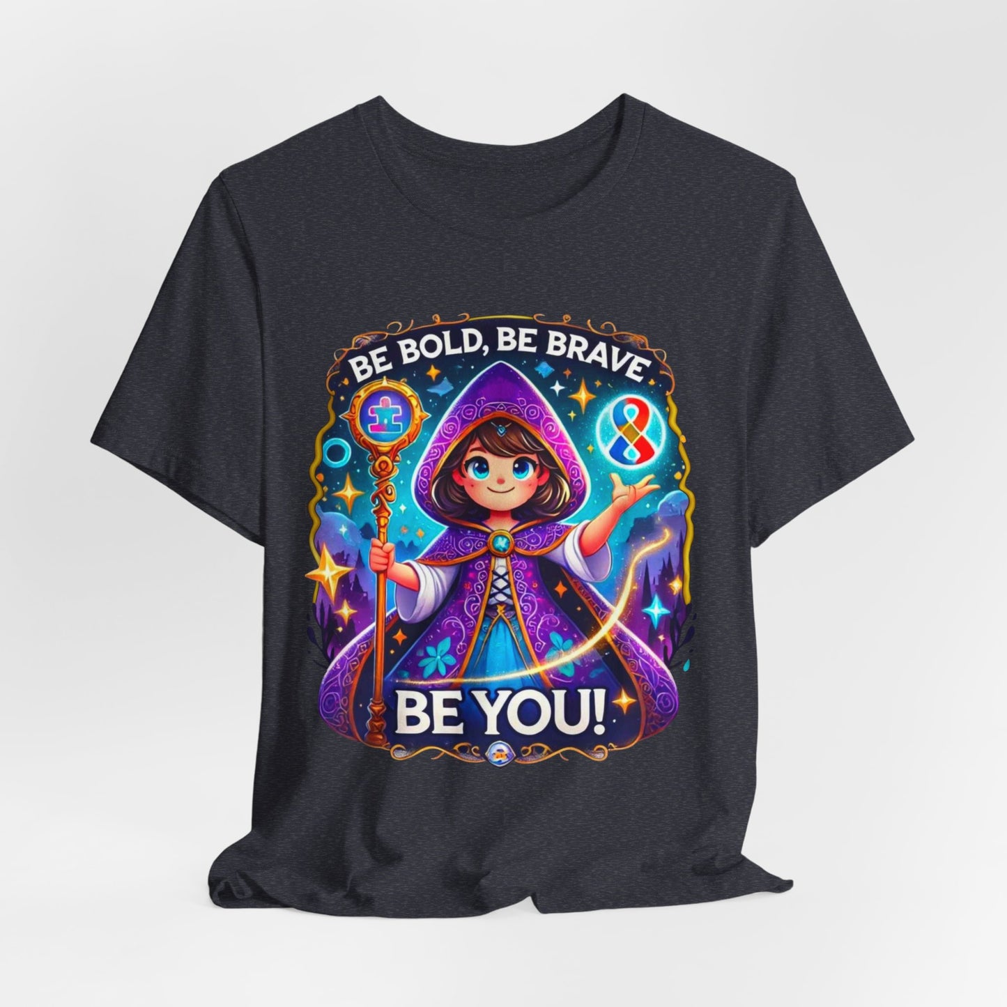 Be Bold, Be Brave, Be You - Sorceress Girls  - Adult Unisex Jersey Short Sleeve Tee