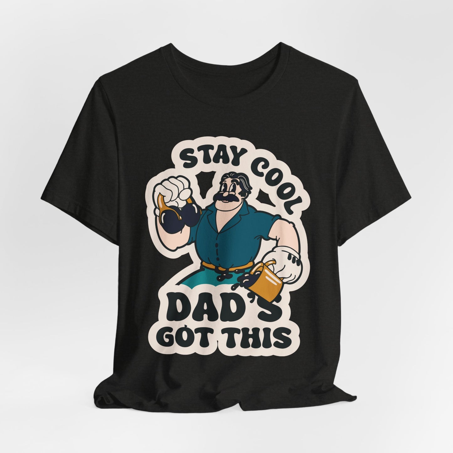 Stay Cool, Dad's Got This - Adult Unisex Jersey Short Sleeve Tee