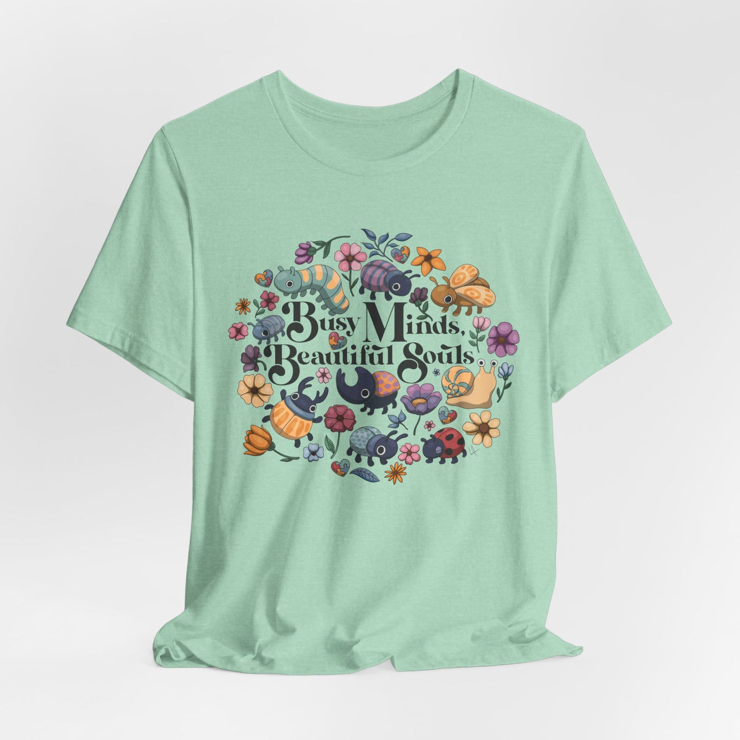 Busy Minds, Beautiful Souls - Flower and Bug - Adult Unisex Jersey Short Sleeve Tee