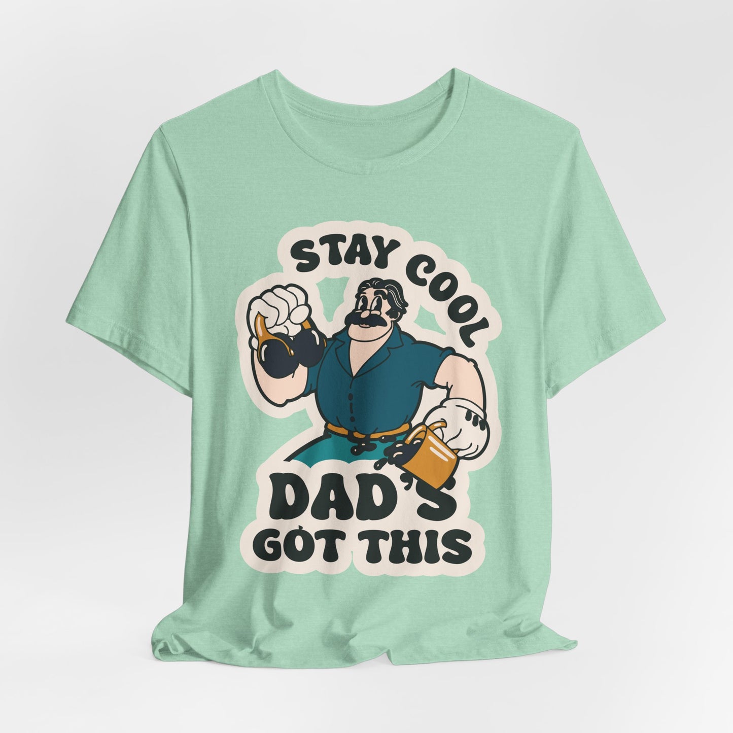 Stay Cool, Dad's Got This - Adult Unisex Jersey Short Sleeve Tee