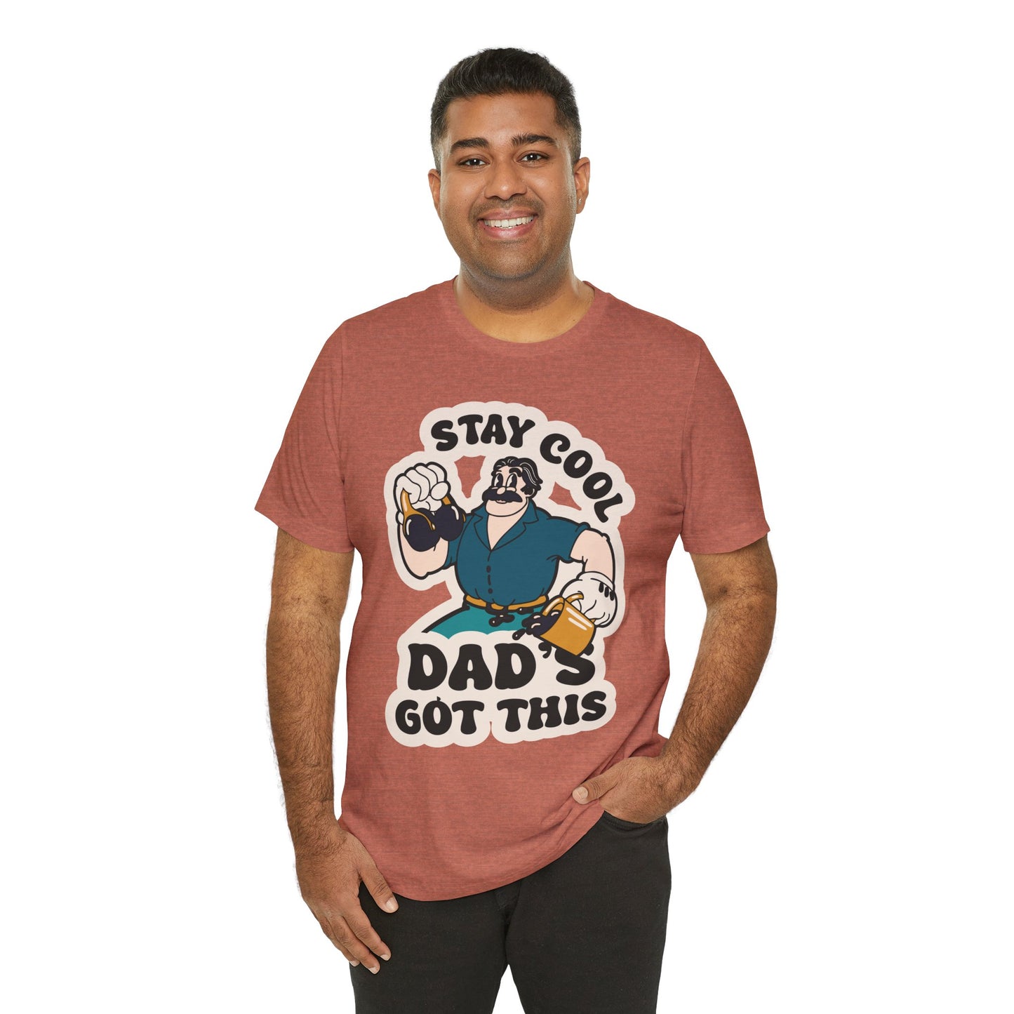 Stay Cool, Dad's Got This - Adult Unisex Jersey Short Sleeve Tee