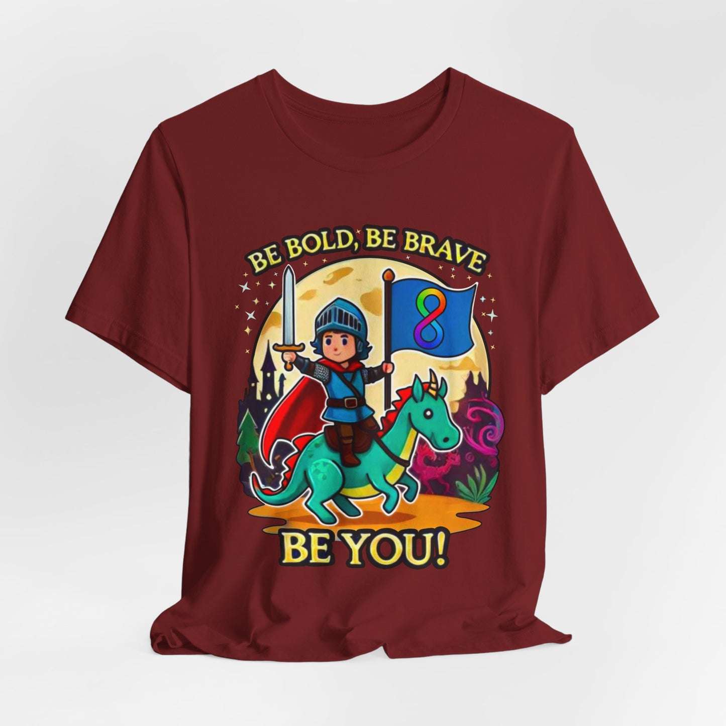 Be Bold, Be Brave, Be You - Knight - Adult Unisex Jersey Short Sleeve Tee