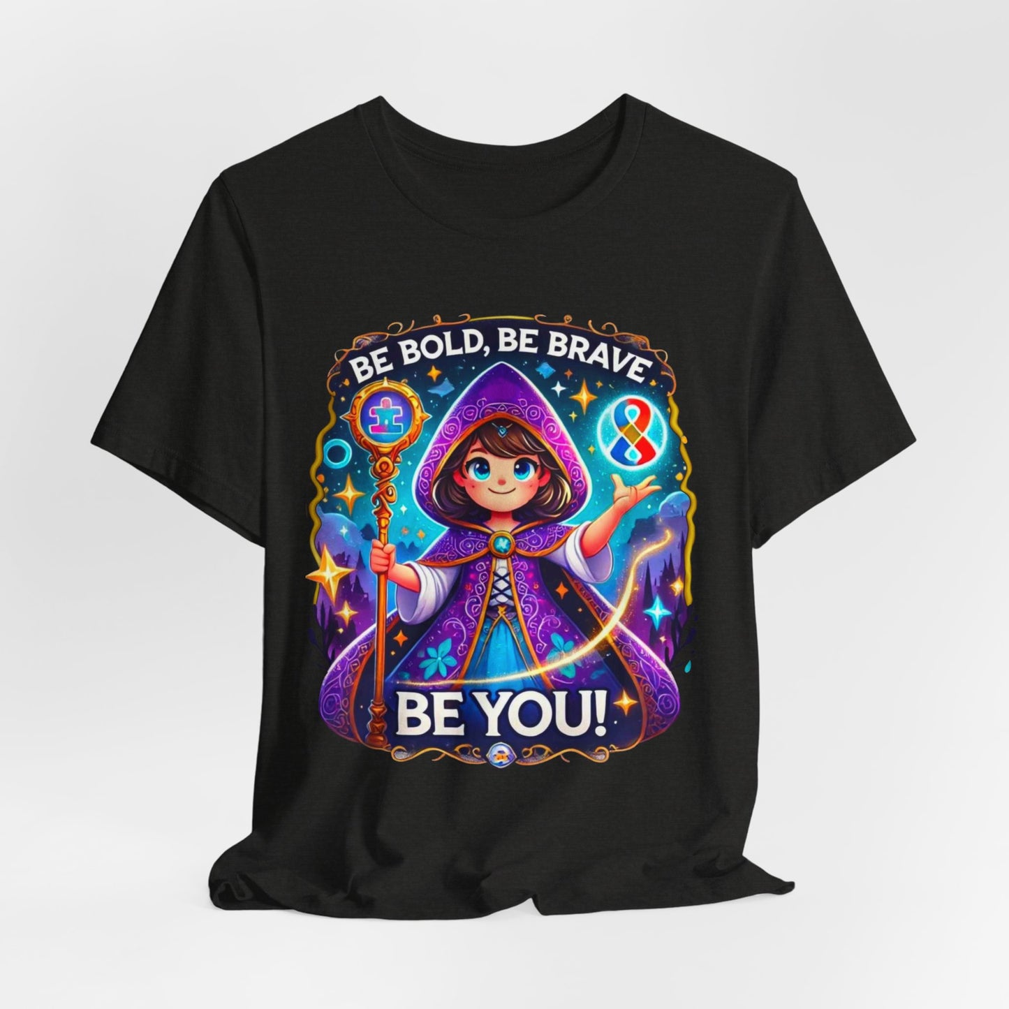 Be Bold, Be Brave, Be You - Sorceress Girls  - Adult Unisex Jersey Short Sleeve Tee