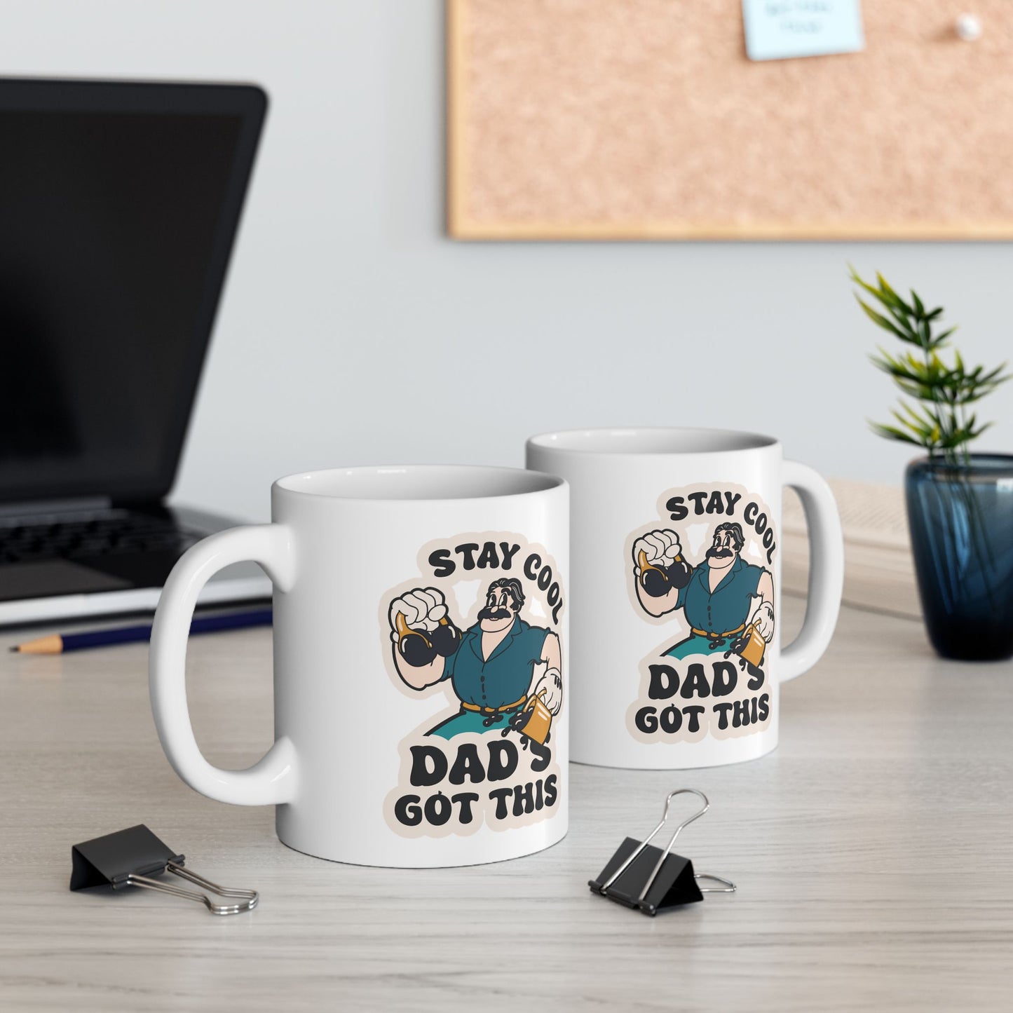 Stay Cool, Dad's Got This  - Ceramic Mug, (11oz)